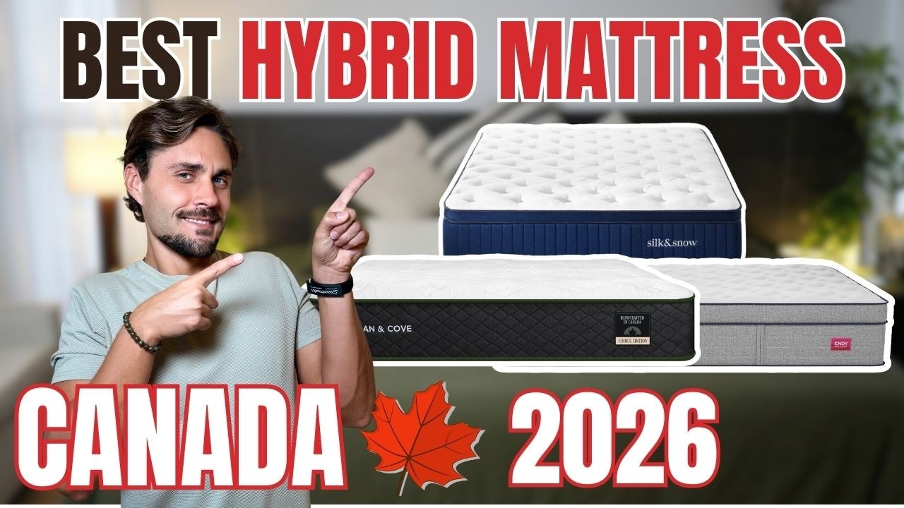 Best Hybrid Mattress Canada 2026 - Our Top Canadian Picks