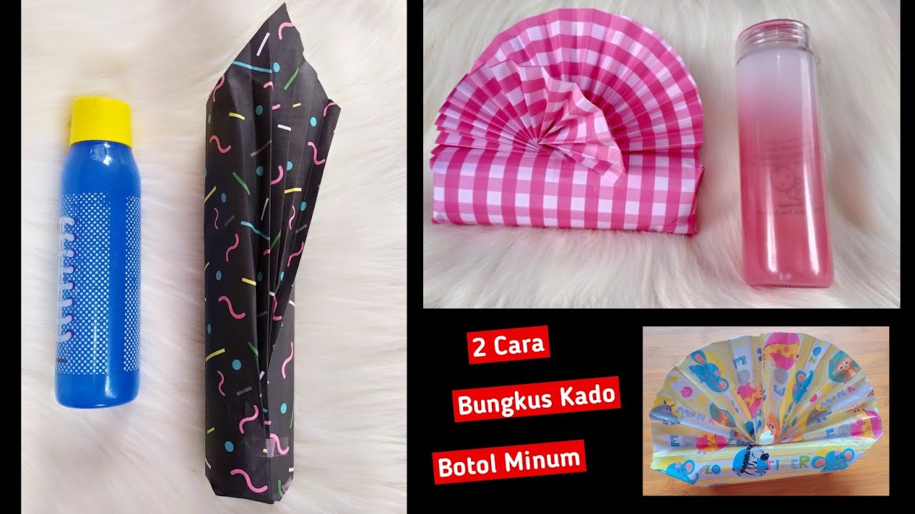 2 Cara Membungkus Kado Botol Minum || Bungkus Kado Bentuk Tabung || Bungkus Kado Kreatif Tanpa Kotak