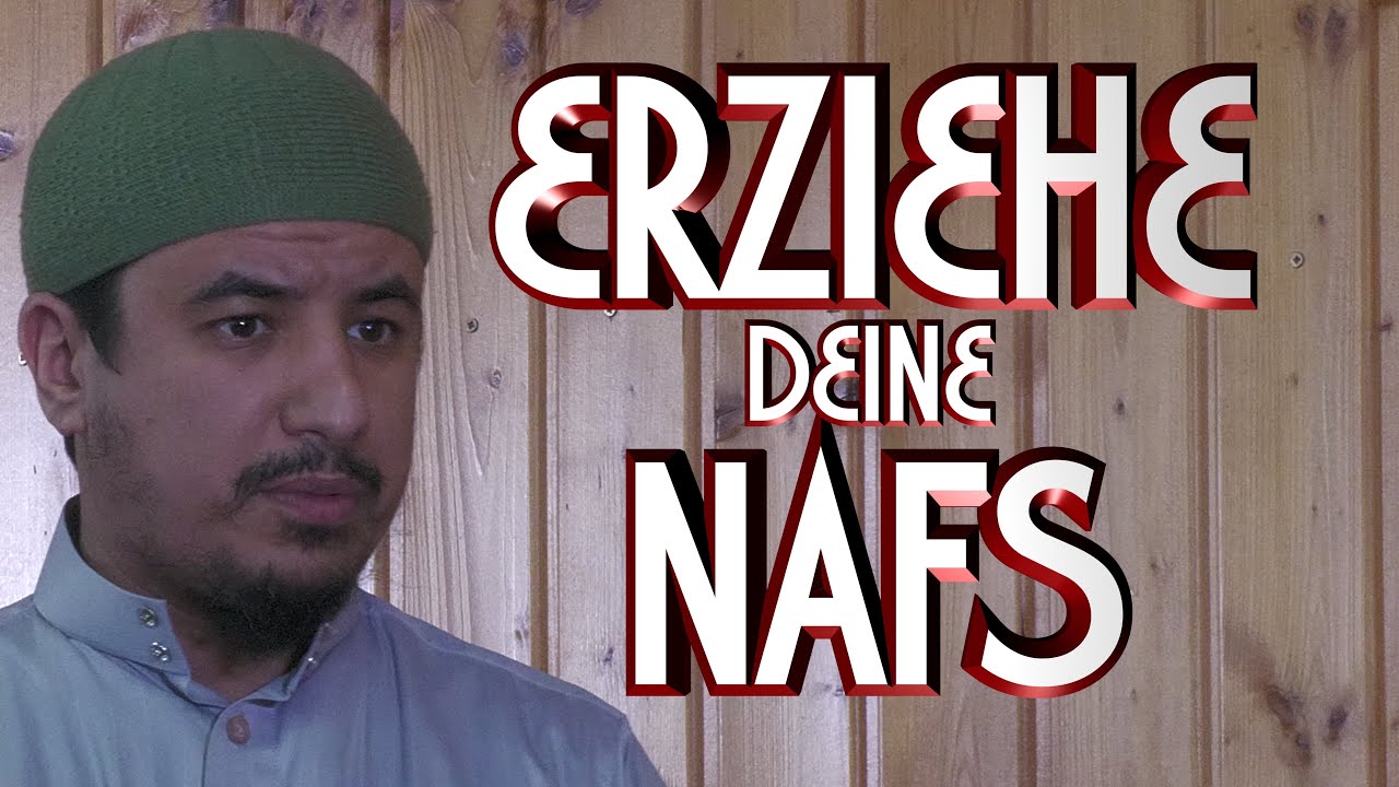 ERZIEHE DEINE NAFS mit Abu Rumaisa in Braunschweig