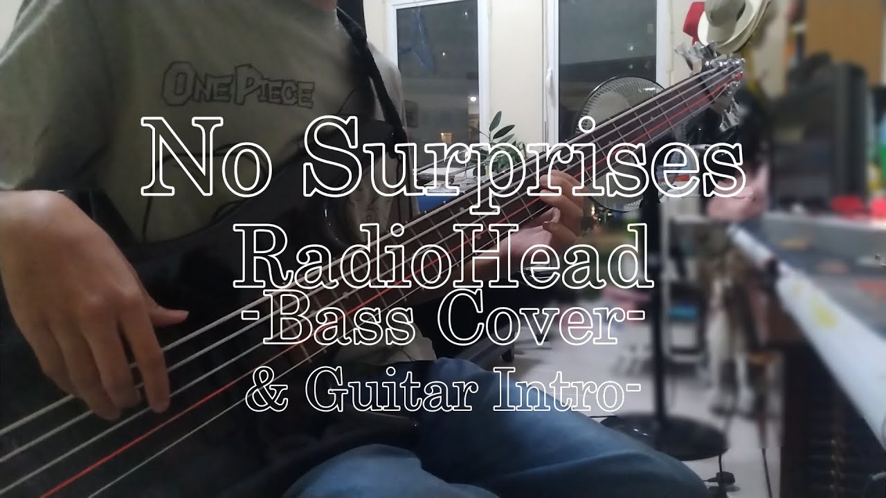 Radiohead - No Surprises | Bass cover