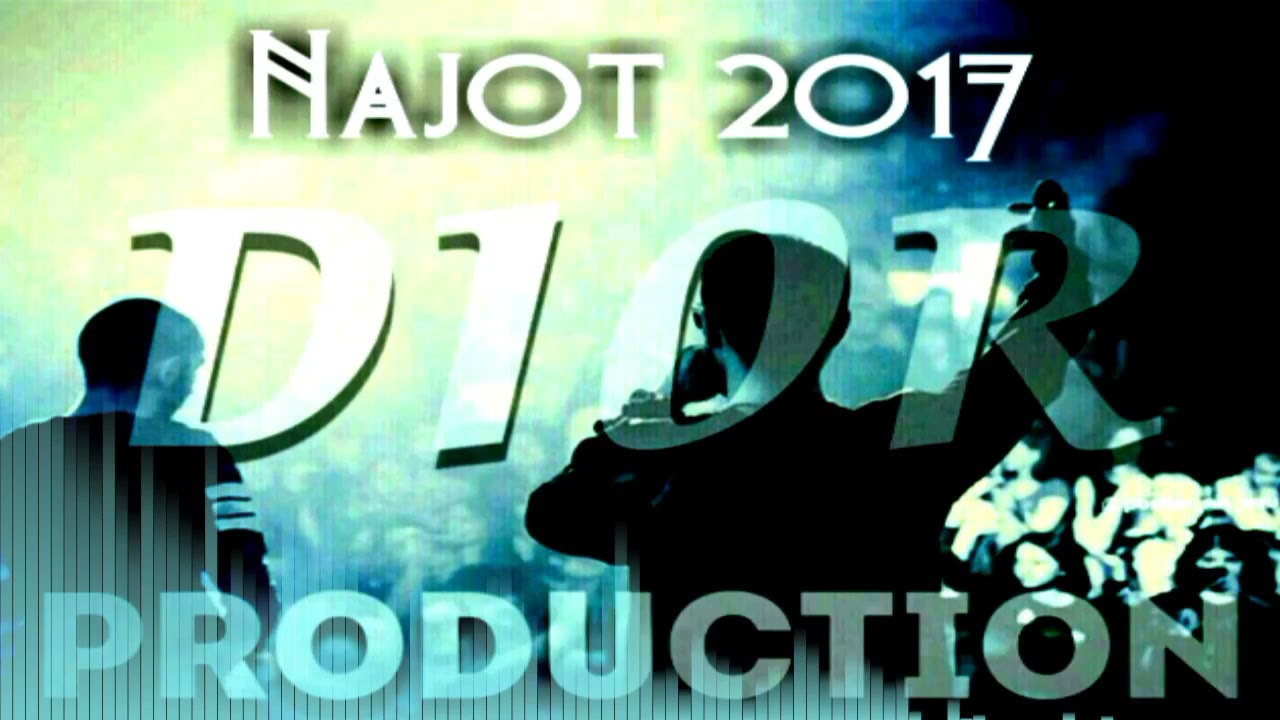 Dior Production - Najot (Snipped video)