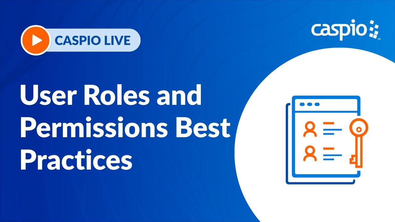 User Roles and Permissions Best Practices