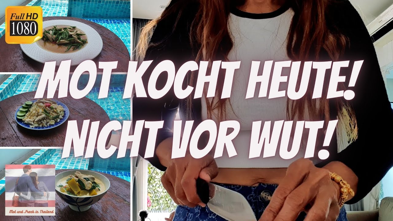 Original thail&auml;ndisch kochen in Pattaya 🍜🔥 3 schnelle Rezepte - kochen Zuhause - Thailand Juli 2021