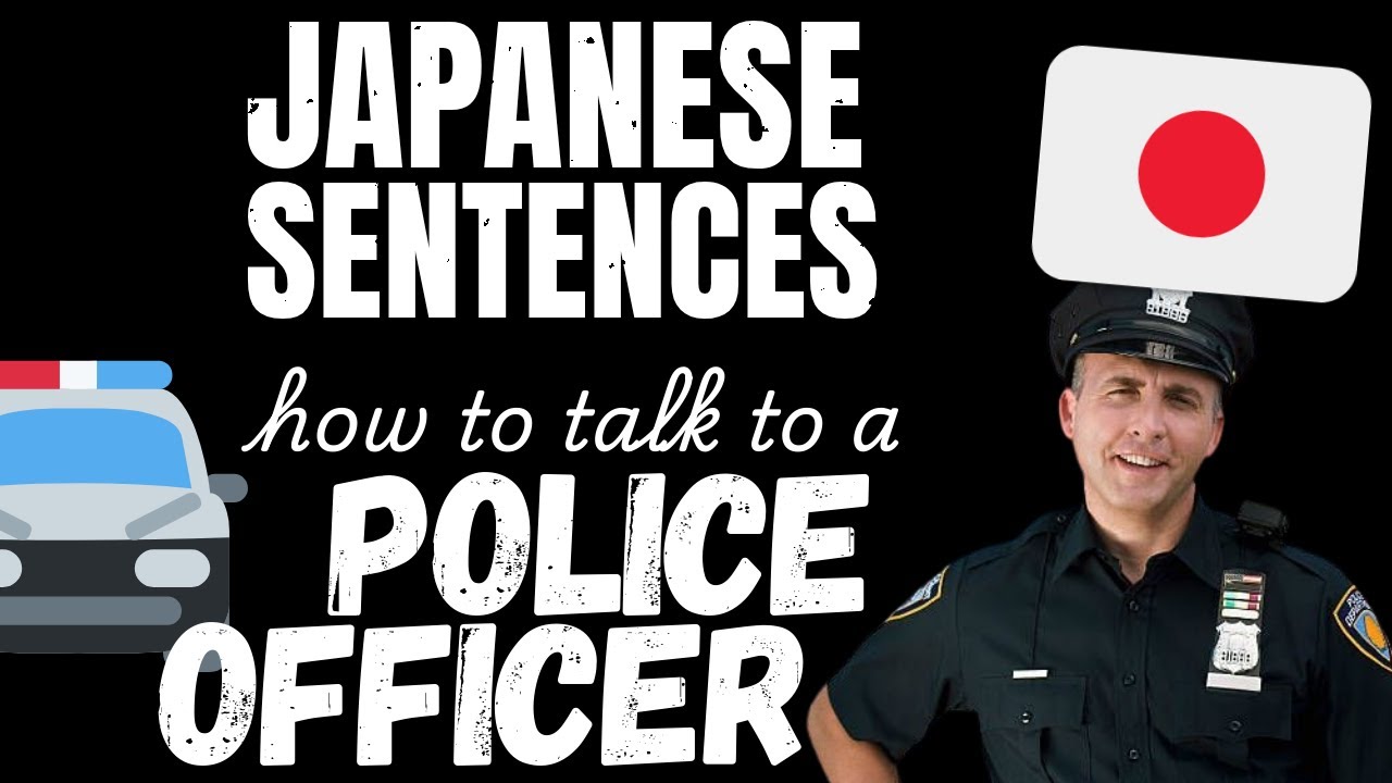 How to talk to a Police Officer in Japanese | Learn Japanese with sentences
