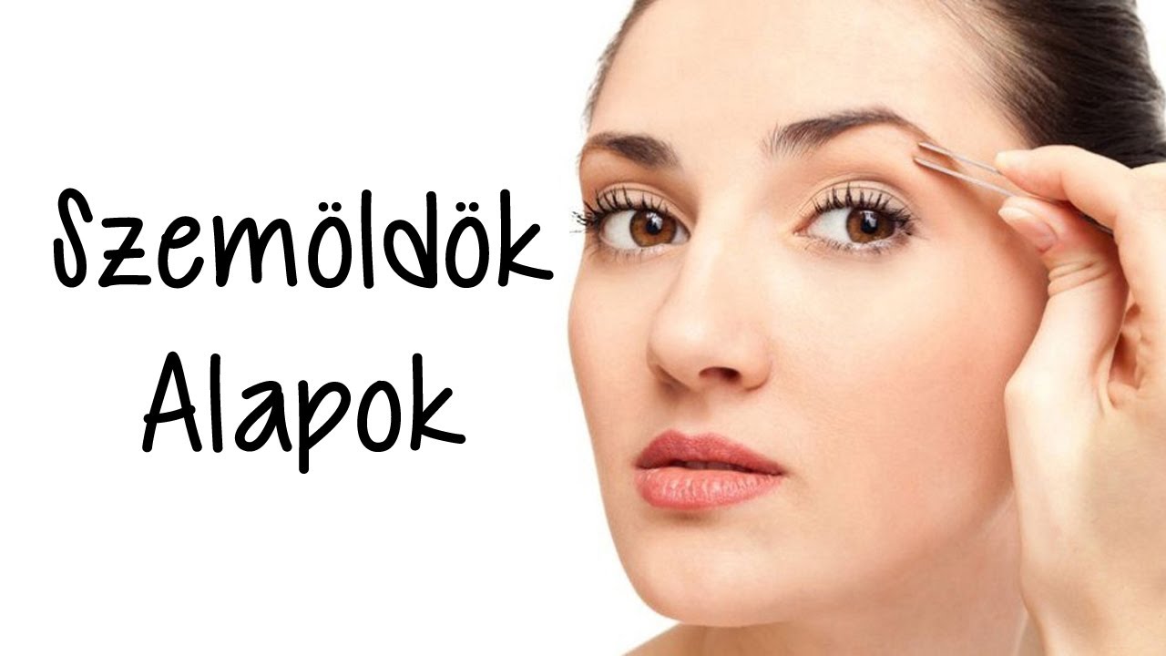 Szemöldök Alapok