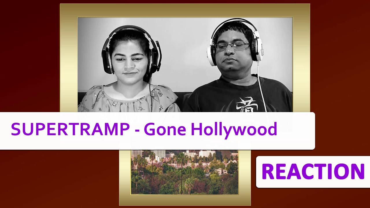 SUPERTRAMP Gone Hollywood REACTION