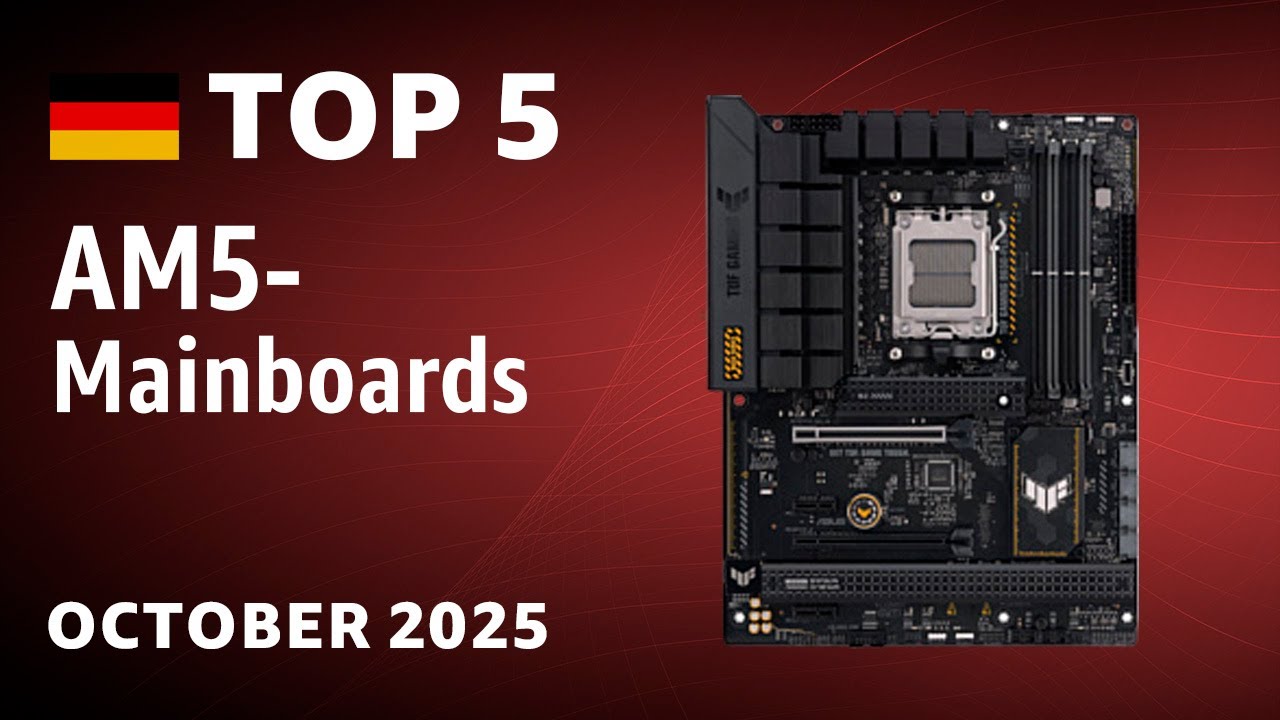 TOP—5. Beste AM5-Mainboards. Test & Vergleich Oktober 2025