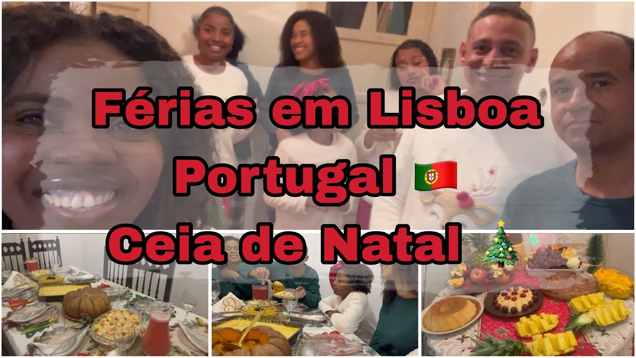 Férias em Lisboa Portugal 🇵🇹.                           Ceia de natal 🎄