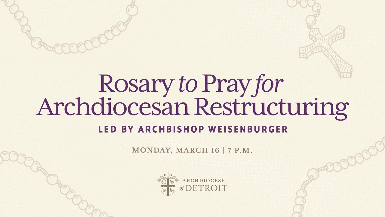 Rosary for Archdiocesan Restructuring 3-16-26