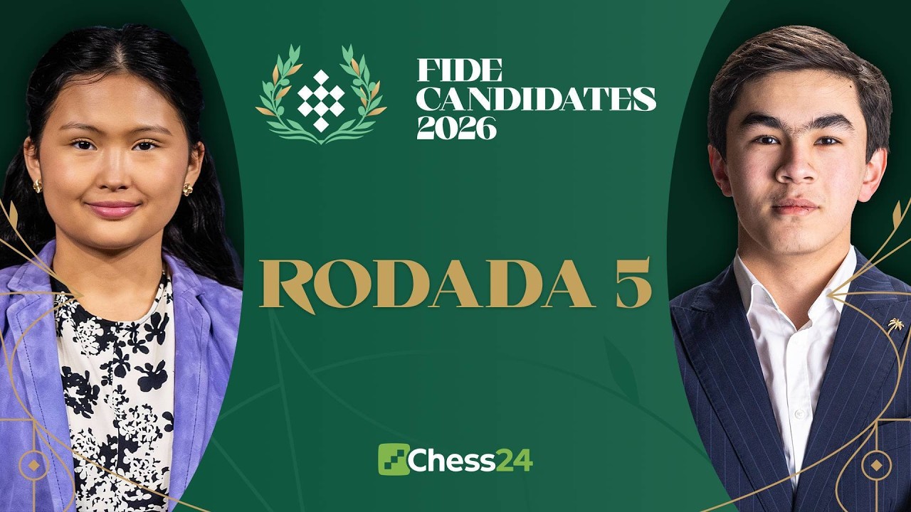 Sindarov! 5&ordf; Rodada do Torneio de Candidatos 2026