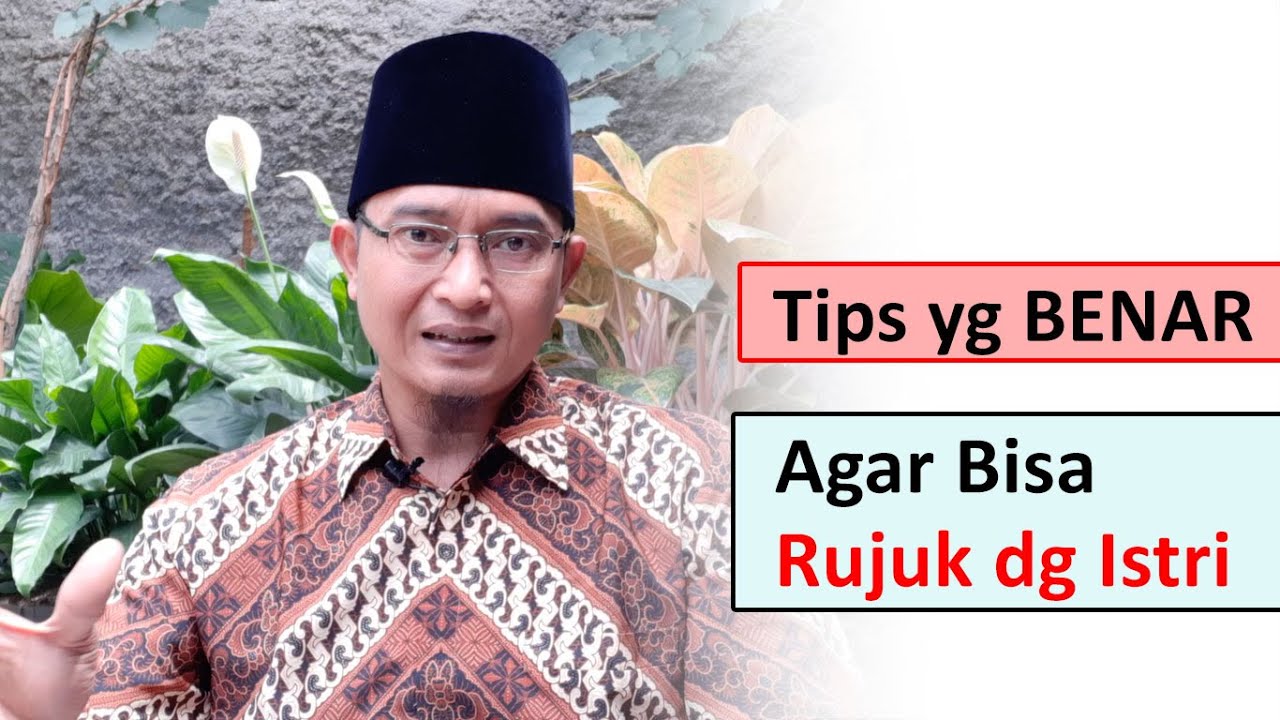 6 Tips Agar Bisa Cepat Rujuk dengan Mantan Istri