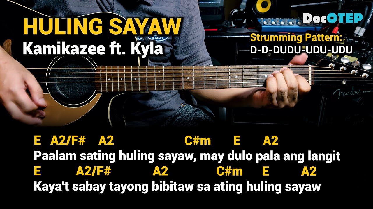 Huling Sayaw - Kamikazee ft. Kyla (Guitar Chords Tutorial with Lyrics)