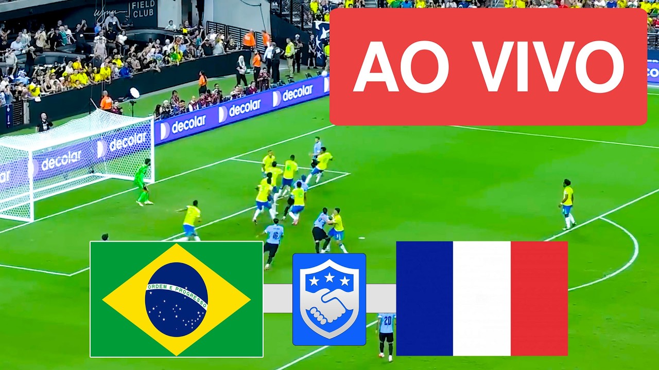 BRASIL X FRAN&Ccedil;A AO VIVO COM IMAGENS - AMISTOSO SELE&Ccedil;&Atilde;O BRASILEIRA 2026 - JOGO DE HOJE!