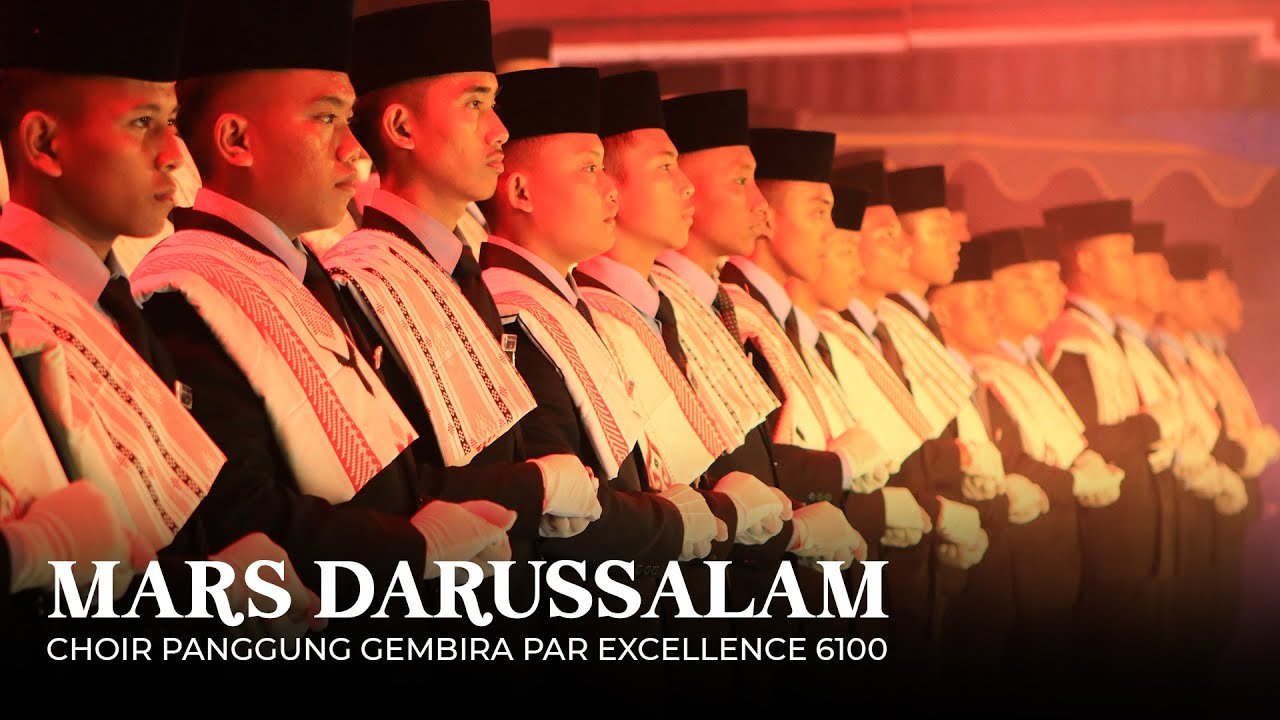 Mars Darussalam - Choir Panggung Gembira par excellence 6100 | Generasi 100 tahun Gontor