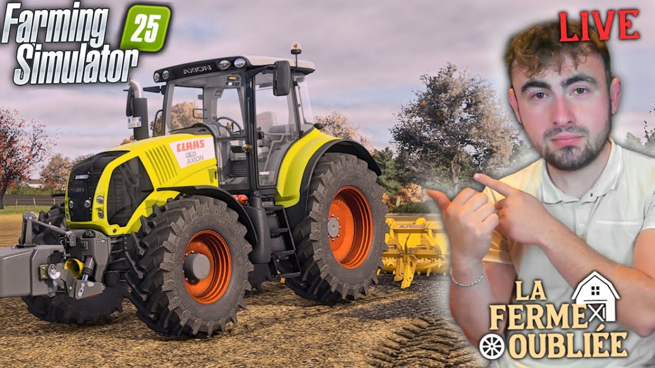DU BOULOT CE SOIR !🙂| LA FERME OUBLIÉE | FARMING SIMULATOR 25