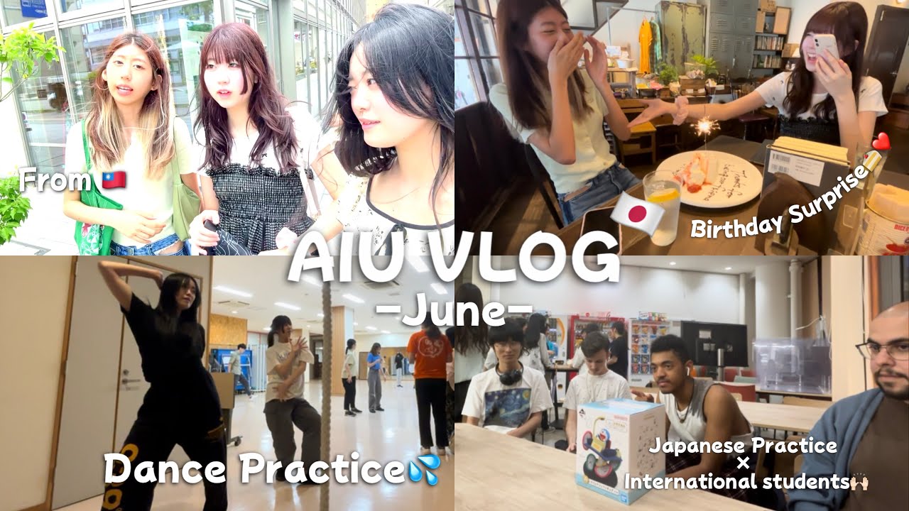 【AIU Vlog】国際教養大学1年生の6月後半🍀留学生への誕生日サプライズ🍰、日本語レクチャー🗣️、ダンス自主練💦‬‪ | June Events Of Freshman At AIU!!!