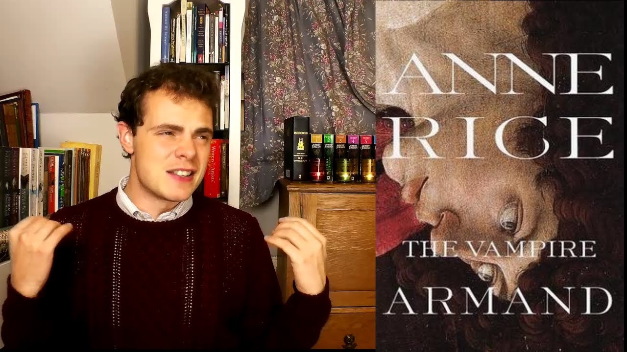 The Vampire Armand - Anne Rice (Review/Analysis)