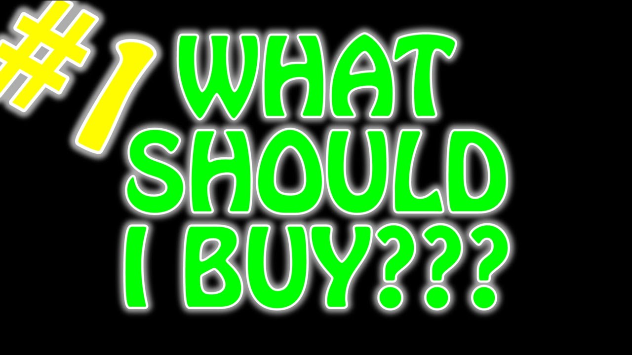 What Should I Buy #1 Playlist Intro
