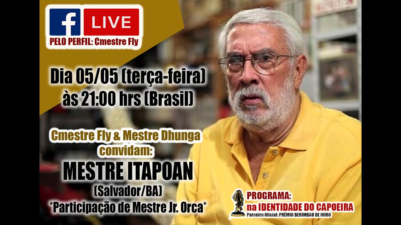 37&ordf; LIVE NA IDENTIDADE DO CAPOEIRA - MESTRE ITAPOAN