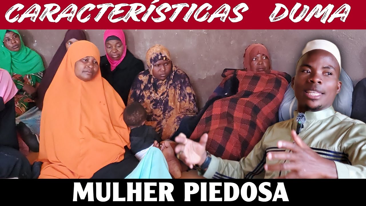 Mulher Piedosa é um prazer  • Quais são as características duma mulher piedosa?  Shaik Magaia Albino