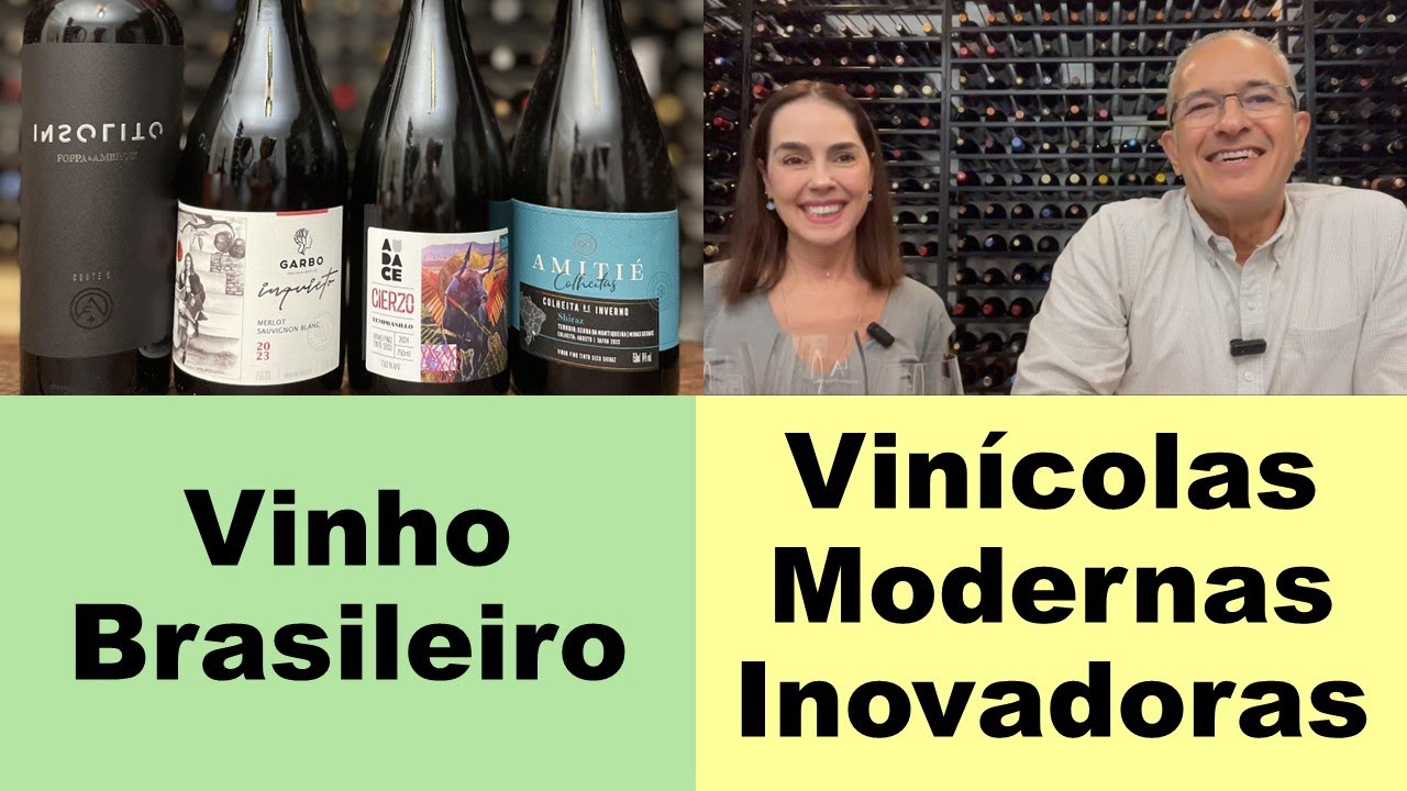 Vinho Brasileiro: Vinícolas Modernas e Inovadoras.