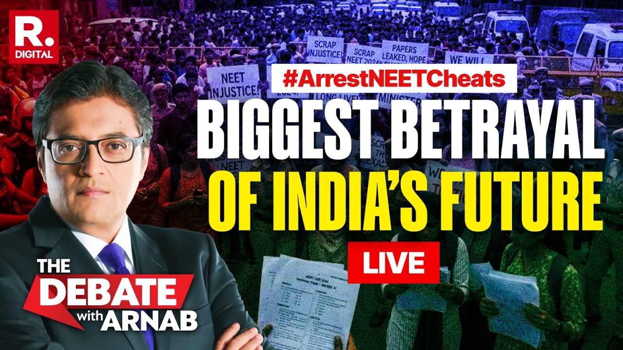 Debate With Arnab LIVE: 4TH NEET Paper Leak In 5 Years, Will Cheats Be Arrested This Time?