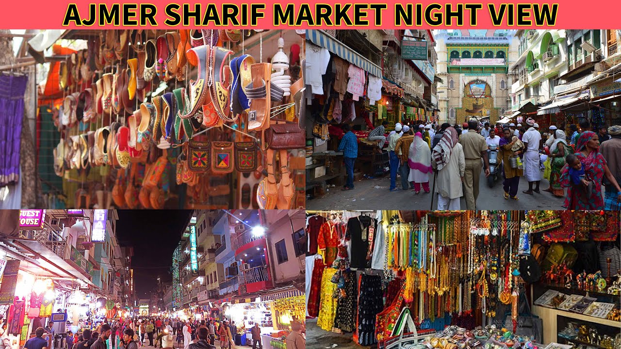 Ajmer Ka Bazaar  | दरगाह बाजार अजमेर | Ajmer Sharif Dargah | HP Blog Store