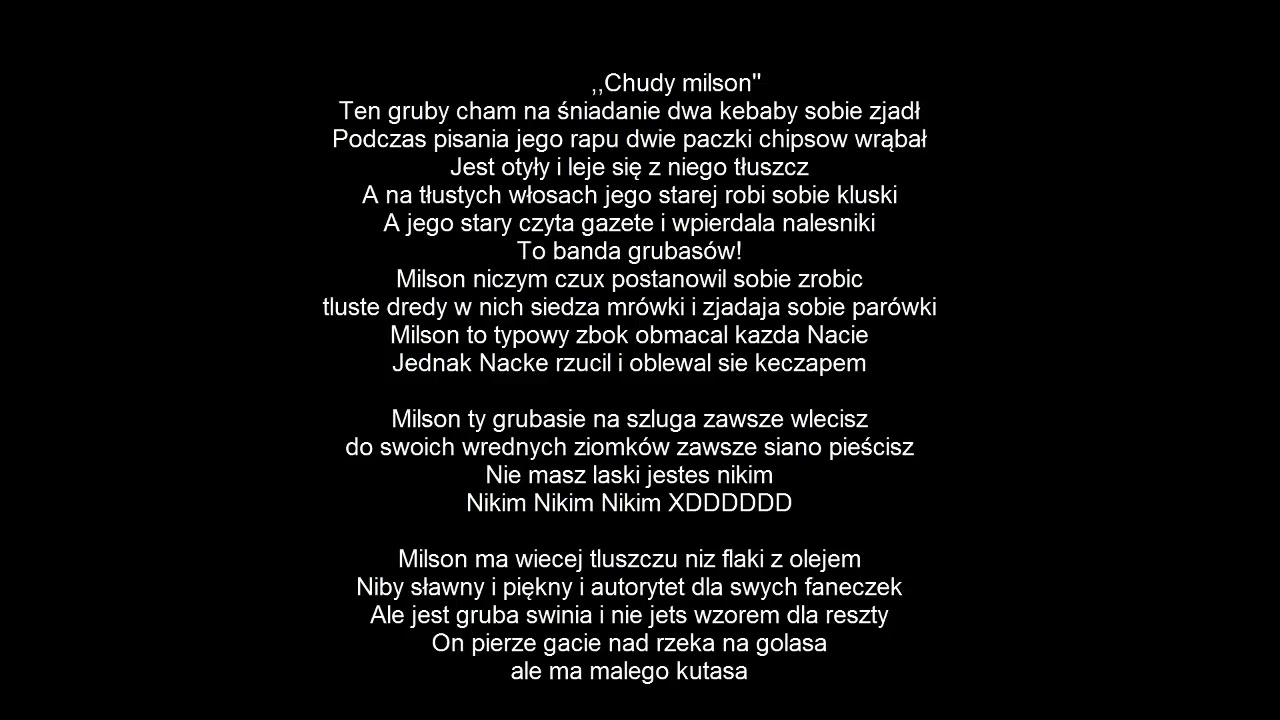Rap ,,Chudy Milson'' [opis!!] HBD MILSON SPOZNIONE SORI KOCHANIE