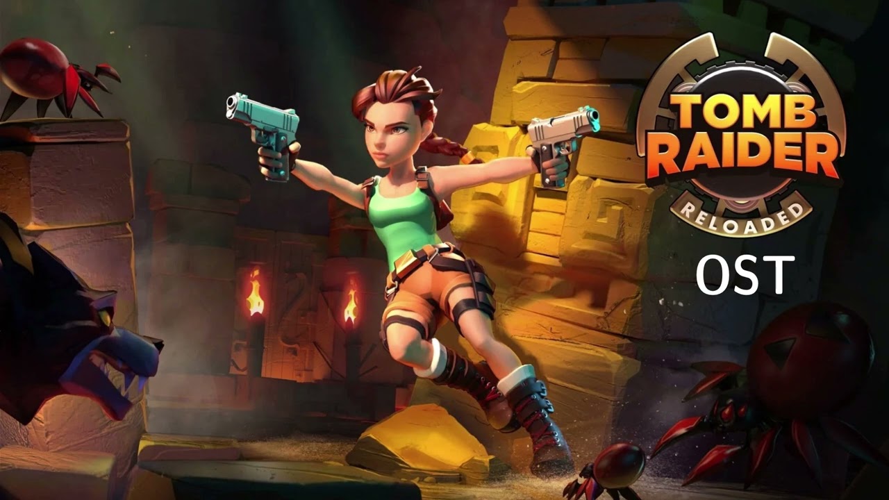 Tomb Raider Reloaded OST