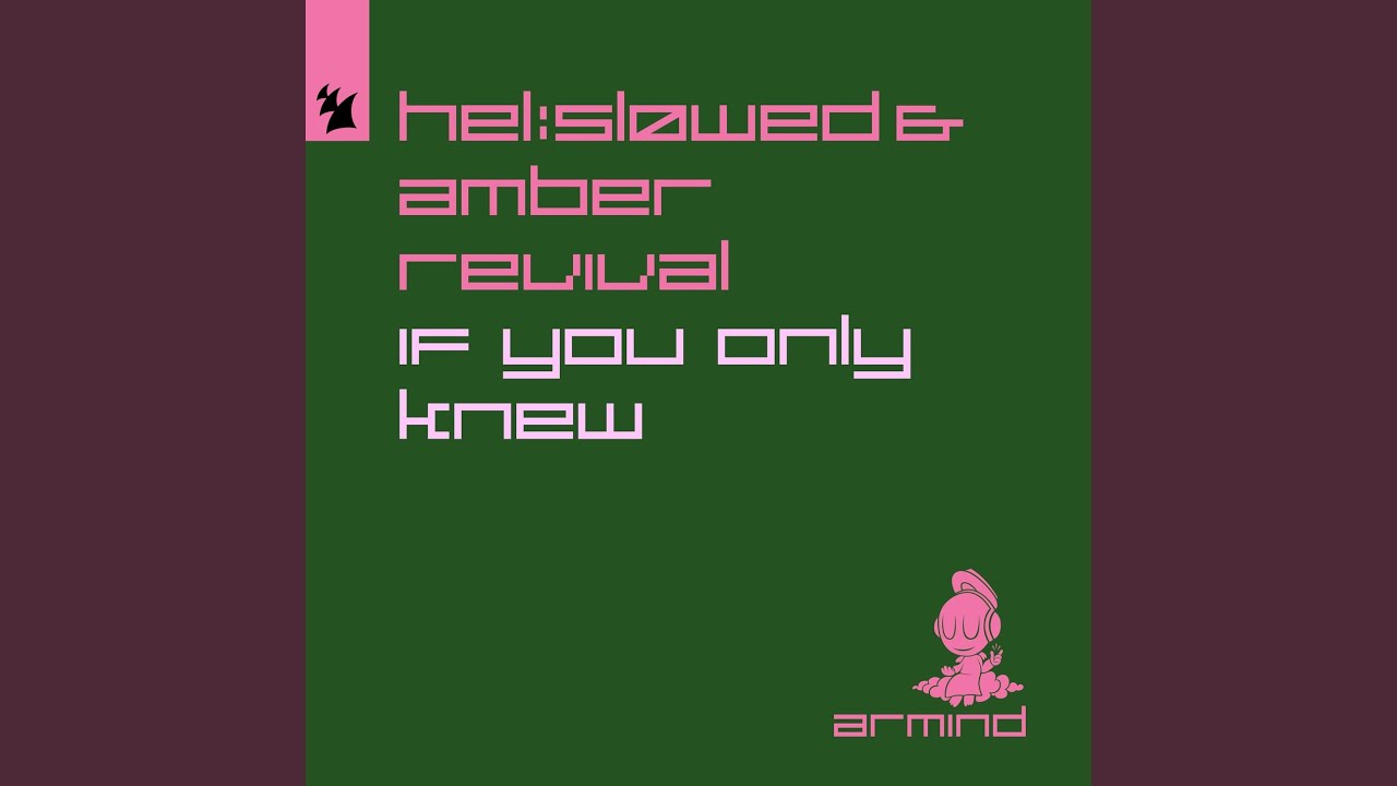 If You Only Knew