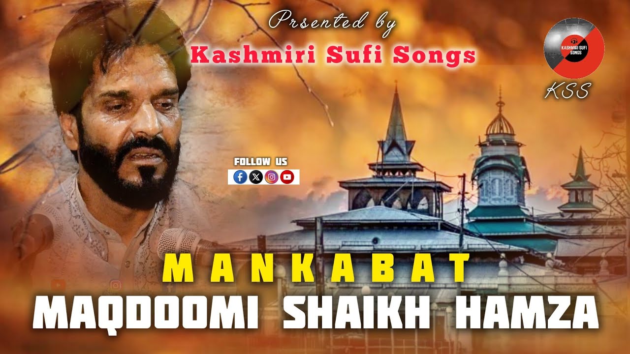 MAKDOOMI SHAIKH HAMZA Officia Sufi Kalam  || Majeed Ganie || Mankabat 😭😭😭