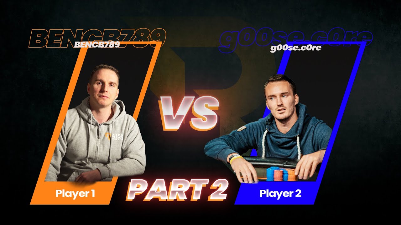 Redemption for Bencb789 in Heads-up with Go0se.core?! Part 2