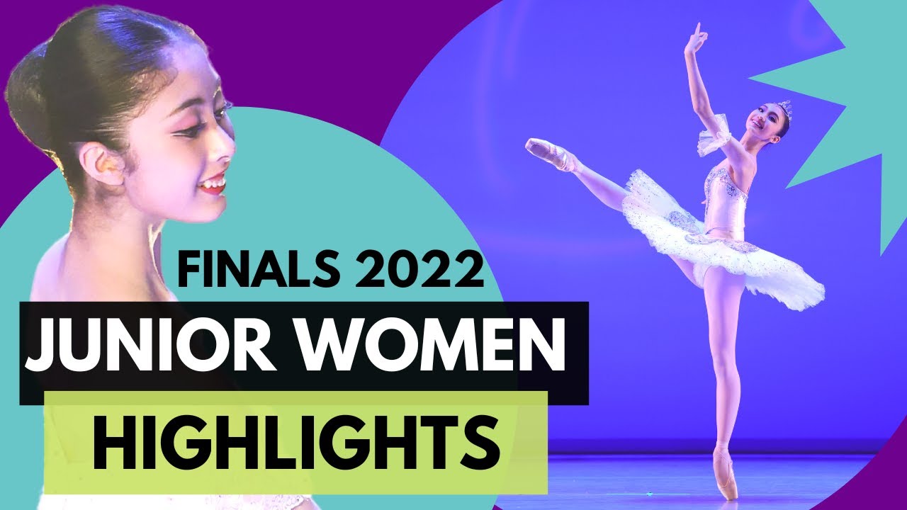 BALLET - YAGP 2022 Finals Top 12 Junior Women Highlight