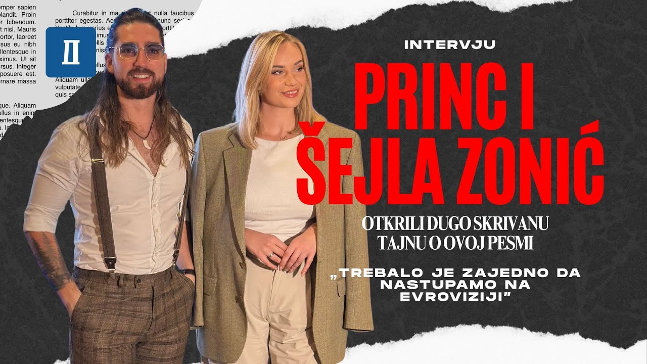 DA NIJE OVOGA BILI BISMO ZAJEDNO Princ otvoreno o učešću na Evroviziji, u sve je umešana Šejla Zonić