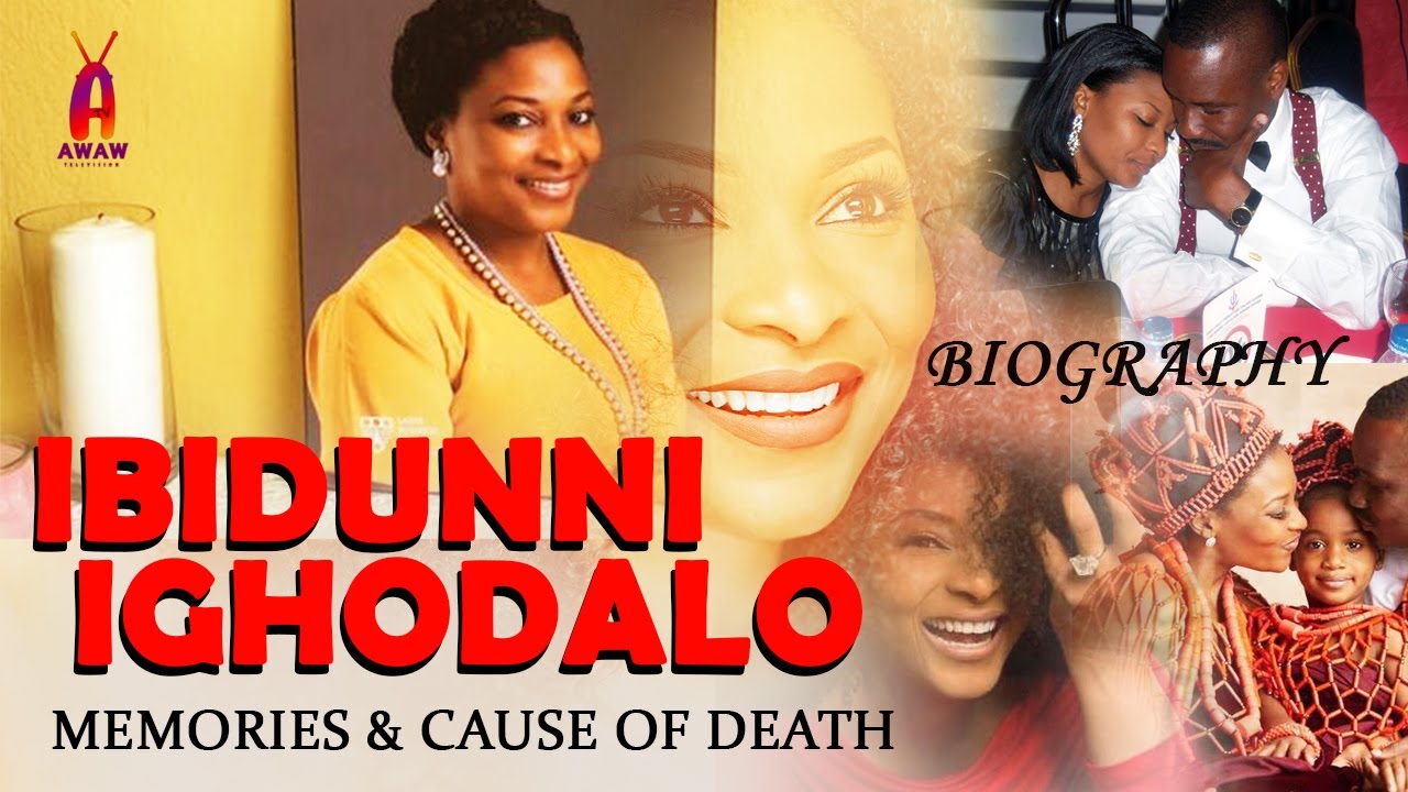 IBIDUNNI IGHODALO final goodbye, memories and cause of death.