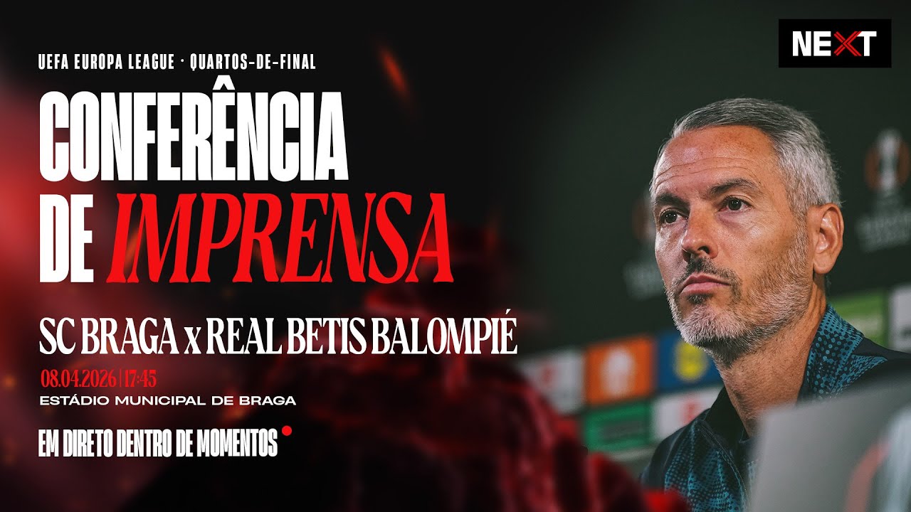 🔴 LIVE: Confer&ecirc;ncia de Imprensa | SC Braga X Real Betis Balompi&eacute;