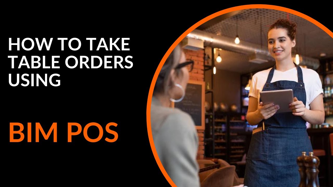 BIM POS (RESTAURANT POINT OF SALE) | TABLE ORDERING FUNCTIONALITY #POS #restaurants #technology