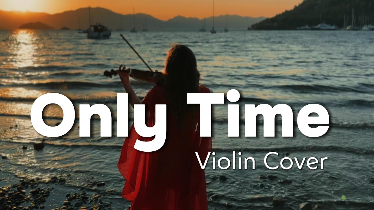 Enya - Only time I Swiss Violin Cover 🎻