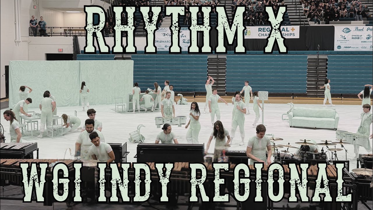Rhythm X 2026 - WGI Indy Regional