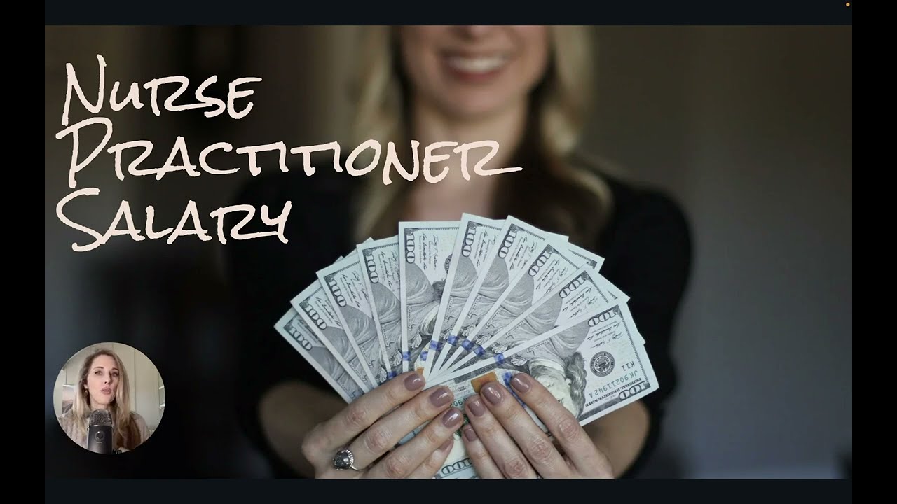 Nurse Practitioner Salary Expectations