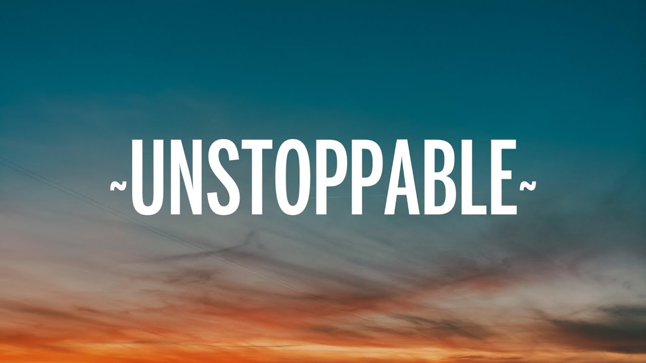 Sia - Unstoppable (Lyrics) Sped Up