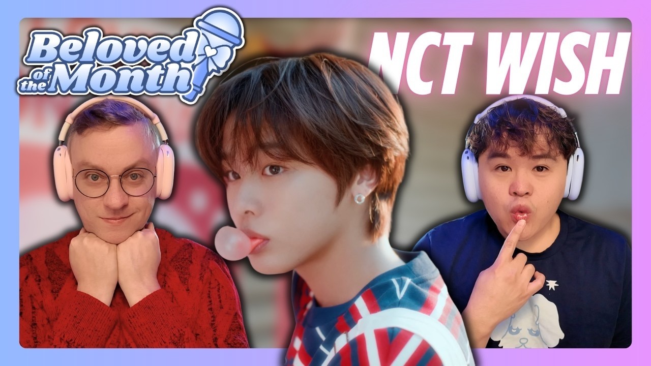 NCT WISH (엔시티 위시) 'Miracle' + 'Melt Inside My Pocket' + 'Poppop' + 'Surf' | BeLoved of the Month