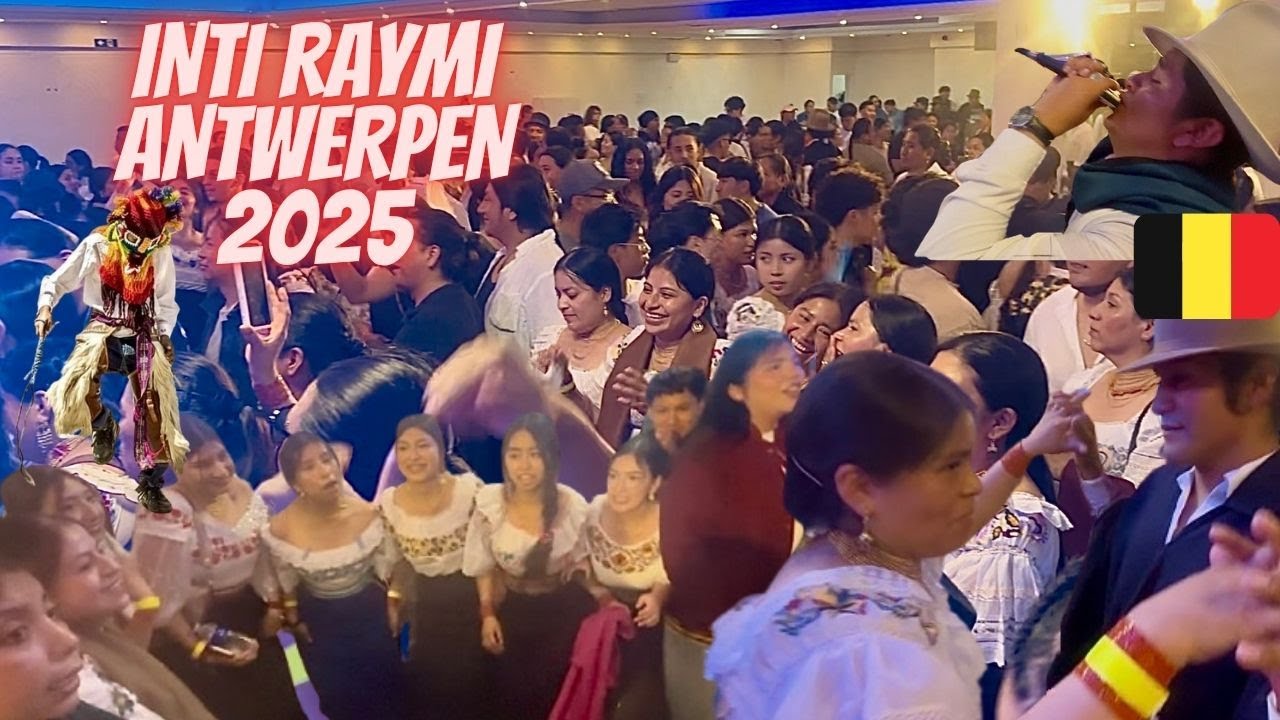 INTI RAYMI ANTWERPEN🇧🇪 2025 - ENTREGA DE CASTILLOS,DANZA, Y CONCIERTOS ! - JEFF AMAGUAÑA