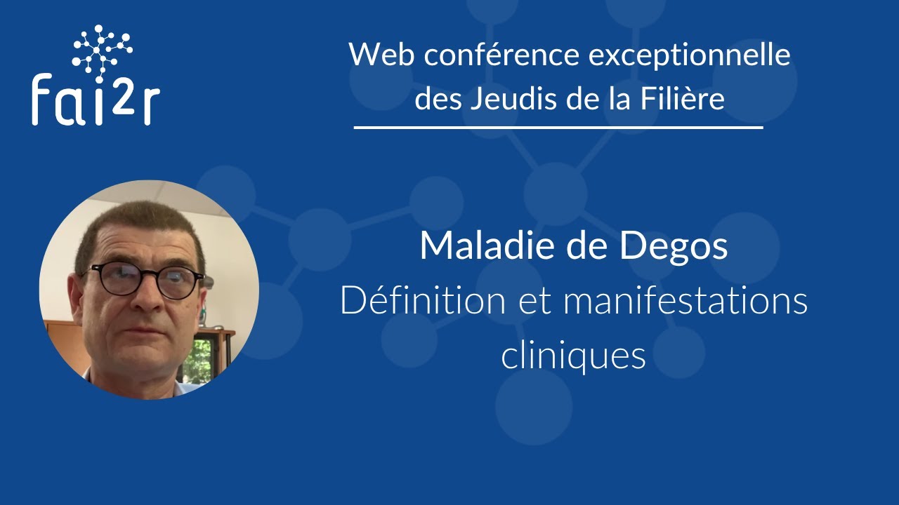 Maladie de Degos : D&eacute;finition et manifestations cliniques