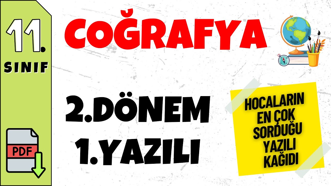 11.Sınıf Coğrafya 2.Dönem 1.Yazılı