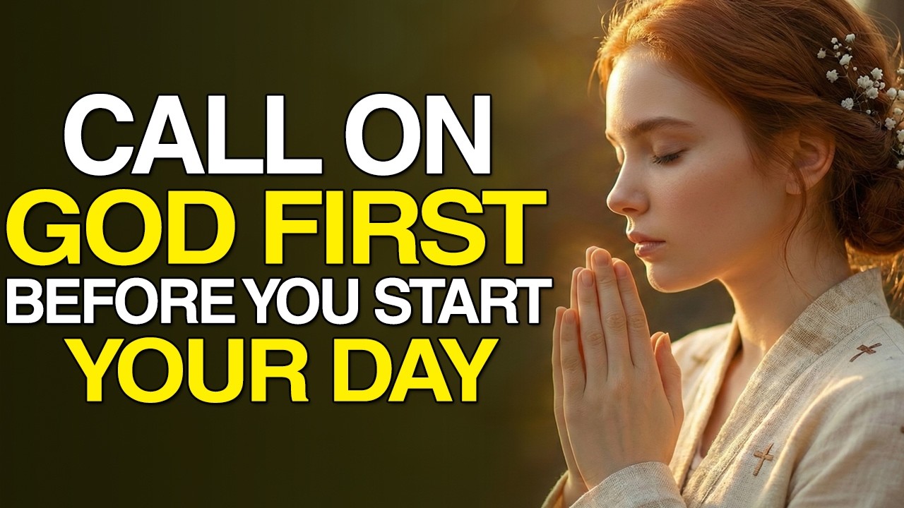 Put God First Daily | Morning Prayer for Healing & God's Blessing | Christian, Jesus Prayer