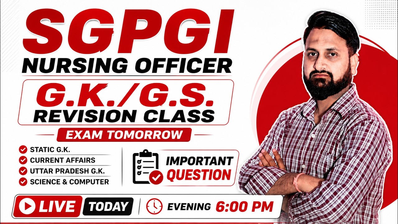 GPGI Nursing Officer Exam Special | GK/GS Revision Class | Important Questions Before Ex.| Live 6 PM
