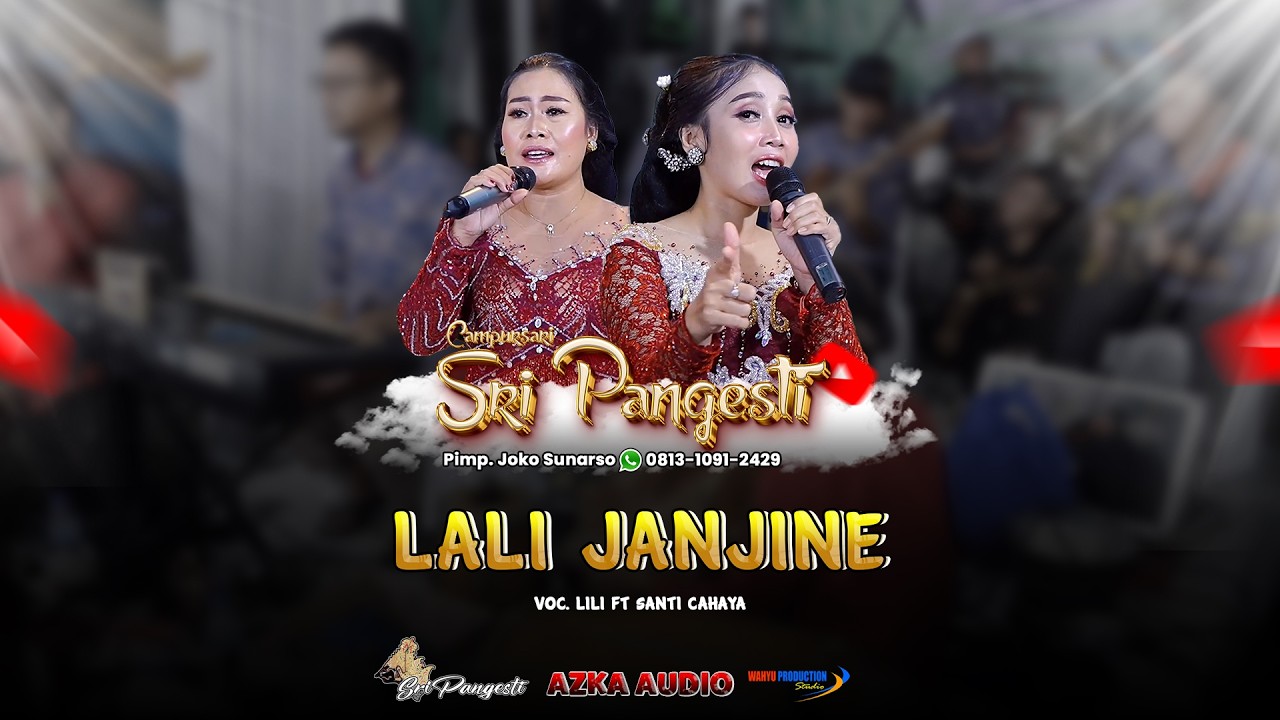 LALI JANJINE - CAMPURSARI SRI PANGESTI | AZKA AUDIO | WAHYU PRODUCTION.