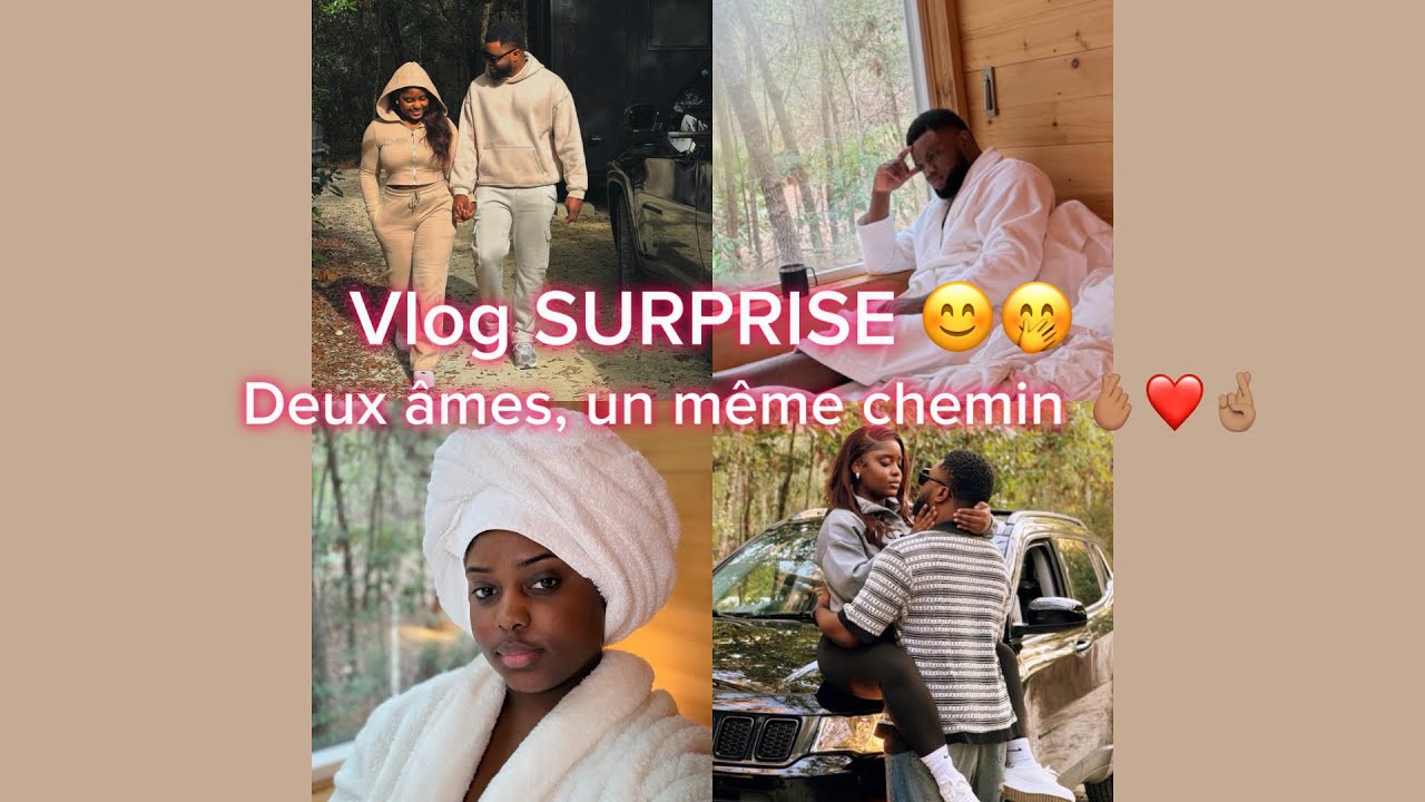 Un endroit, un moment, nous 🤎🤞🏽🤭 (vlog SURPRISE )