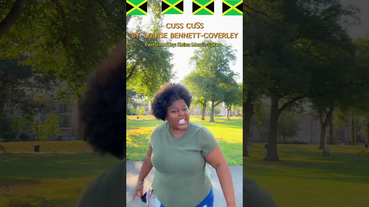 Cuss Cuss by Louise Bennett-Coverly #viral #cusscuss   #subscribe #acting #jamaica